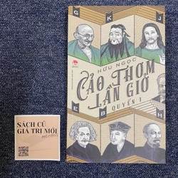 Cảo thơm lần giở - Hữu Ngọc 507036