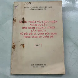 … Về đổi mới và chỉnh đốn Đảng trong Đảng bộ Quân đội - 1992s