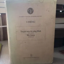 Tiểu thuyết Truyện trên bờ sông Hinh và Truyện dài Hờ Giang_Tác giả Y Điêng