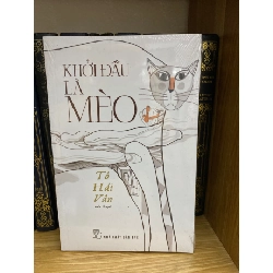 Khởi đầu là Mèo- Tô Hải Vân Sách văn học STB0302 Rebooks.vn