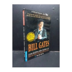 Bill Gates con đường đến tương lai - Jonathan Gatlin 2006