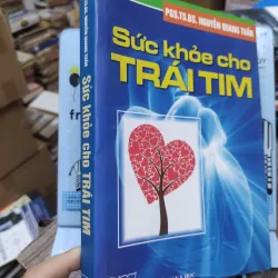 Sách: Sức khoẻ cho trái tim - TG: PSG TS BS Nguyễn Quang Tuấn (A2) 733615