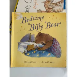 Bedtime, Billy Bear! – Miriam Moss & Anna Currey 561099