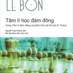 Tâm lí học đám đông - Gustave Le Bon (KINH ĐIỂN)