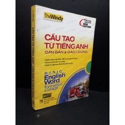 Cấu tạo từ tiếng Anh - Căn bản & cách dùng mới 80% ố bẩn gấp góc 2012 HCM2809 GIÁO TRÌNH, CHUYÊN MÔN