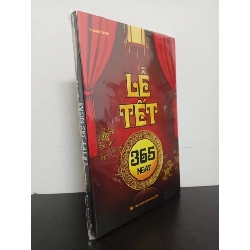 Lễ Tết 365 Ngày - Thanh Bình Mới 100% HCM.ASB0403 Rebooks.vn