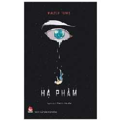 Hạ Phàm - Walter Tevis 287060