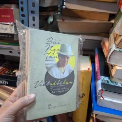 Bùi Ngọc Tấn viết về bè bạn ! 