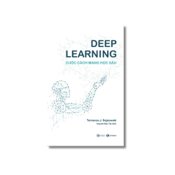 Deep learning - Cuộc cách mạng học sâu - Terrence J. Sejnowski