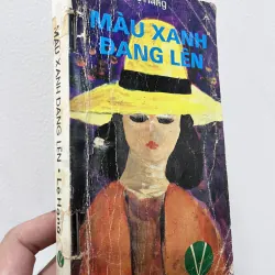 Màu xanh đang lên - Lệ Hằng