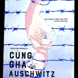 CÙNG CHA ĐẾN AUSCHWITZ