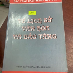 Về lịch sử văn hóa và bảo tàng  277889