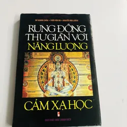 RUNG ĐỘNG THƯ GIÃN VỚI NĂNG LƯỢNG CẢM XẠ HỌC 
