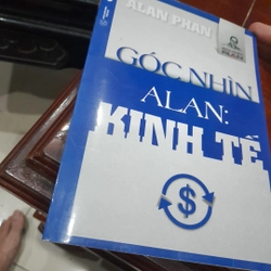 Alan Phan - Góc nhìn Alan: KINH TẾ