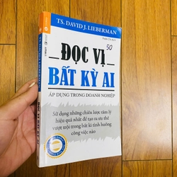 ĐỌC VỊ BẤT KỲ AI -  Áp Dụng Trong Doanh Nghiệp- TS. David J. Lieberman #TAKE