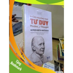 (TẶNG BOOKMARK) Những phương thức tư duy mới 100% LỊCH SỬ - CHÍNH TRỊ - TRIẾT HỌC RBK2908