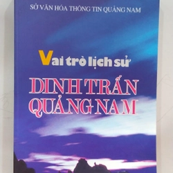 Vai trò lịch sử Dinh Trấn Quảng Nam 298784