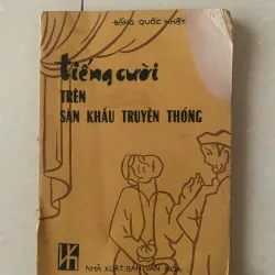 Tiếng cười TRÊN SÂN KHẤU TRUYỀN THỐNG 927603