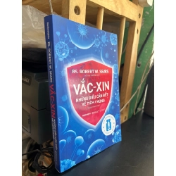 Vắc-xin những điều cần biết về tiêm chủng - Bs. Robert W. Sears