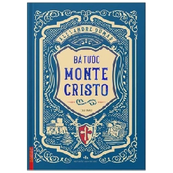 Bá Tước Monte Cristo - Bìa Cứng 275823