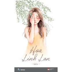 Hoa Linh Lan (2018) - Gào S2308