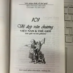 101 VẺ ĐẸP VĂN CHƯƠNG VIỆT NAM VÀ THẾ GIỚI - VŨ ANH TUẤN (CHỦ BIÊN) 717744