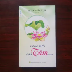[Sách Phật Giáo] Ngày Mới Của Tâm - Cảm Xúc Khóa Tu Mùa Hè (Thích Chân Tính)