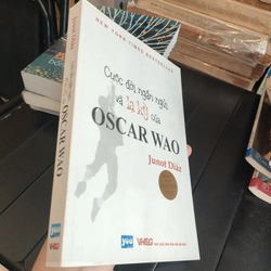 CUỘC ĐỜI NGẮN NGỦI VÀ LẠ KỲ CỦA OSCAR WAO