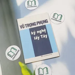 Kỹ nghệ lấy Tây - Vũ Trọng Phụng 698637