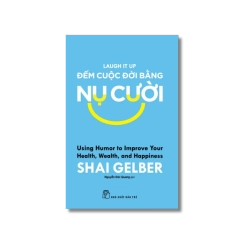 Đếm cuộc đời bằng nụ cười - Shai Gelber