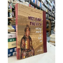 Việt Nam thế kỷ X: những mảnh vỡ lịch sử - Trần Trọng Dương