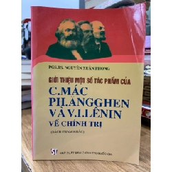 Giới thiệu một số tác phẩm của C.Mác ,PH.Ăngghen và V.I.Lênnin về chính trị 744948