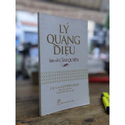 Lý Quang Diệu bàn về cầm quyền - Janice Tay tuyển chọn