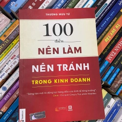 100 Điều Nên Làm, Nên Tránh Trong Kinh Doanh