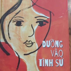 ĐƯỜNG VÀO TÌNH SỬ 333851