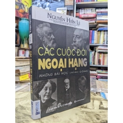 Các cuộc đời ngoại hạng - Nguyễn Hiến Lê 124420