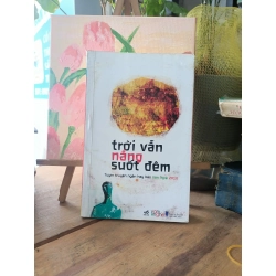 Trời vẫn nắng suốt đêm