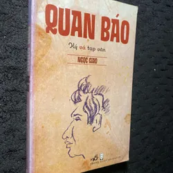 Quan Báo - Ký và tạp văn của tác giả Ngọc Giao.