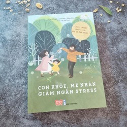 Con Khỏe, Mẹ Nhàn, Giảm Ngàn Stress 180462