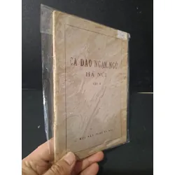 [Sách Cũ SCGR] Ca dao ngạn ngữ Hà Nội tập 2 mới 80% bẩn bìa, ố vàng 1981 HCM2603 VĂN HỌC