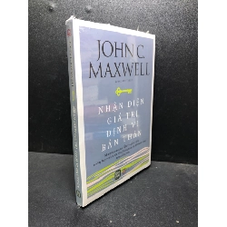 Nhận diện giá trị định vị bản thân John C.Mawell new 100% HCM.ASB0201 tư duy, kỹ năng Rebooks.vn