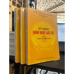 Kỹ Năng Hành Nghề Luật Sư ( 3 tập ) - TS. Phan Hữu Thư