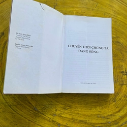 CHUYỆN THỜI CHÚNG TA ĐANG SỐNG- nhiều tác giả 537781