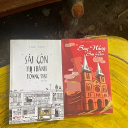 Combo Say nắng Sài Gòn- Sài Gòn thị thành hoang dại