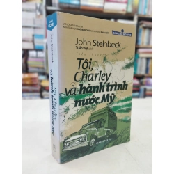 Tôi, Charley và hành trình nước Mỹ - John Steinbeck