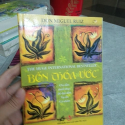 BỐN THOẢ ƯỚC - Don Miguel Ruiz