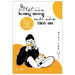 Một Nửa Hoang Mang, Một Nửa Bình An - Nami Lee ASB.PO Oreka-Blogmeo120125