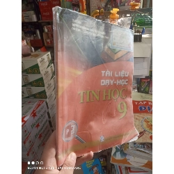 Tài liệu dạy học Tin học 9 - Viết Quý 2021 mới 80% ố Giáo khoa HCM2702 Rebooks.vn
