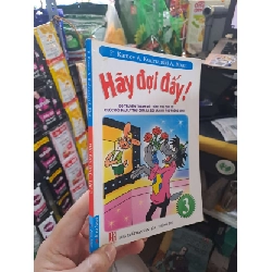 Hãy Đợi Đấy - Tập 3 - Alexander Kurliandsky 2011 mới 90% sách màu MẸ VÀ BÉ HCM3012 Rebooks.vn