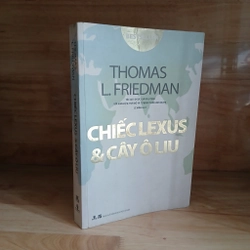 Chiếc Lexus & Cây Ô Liu - Thomas L. Friedman